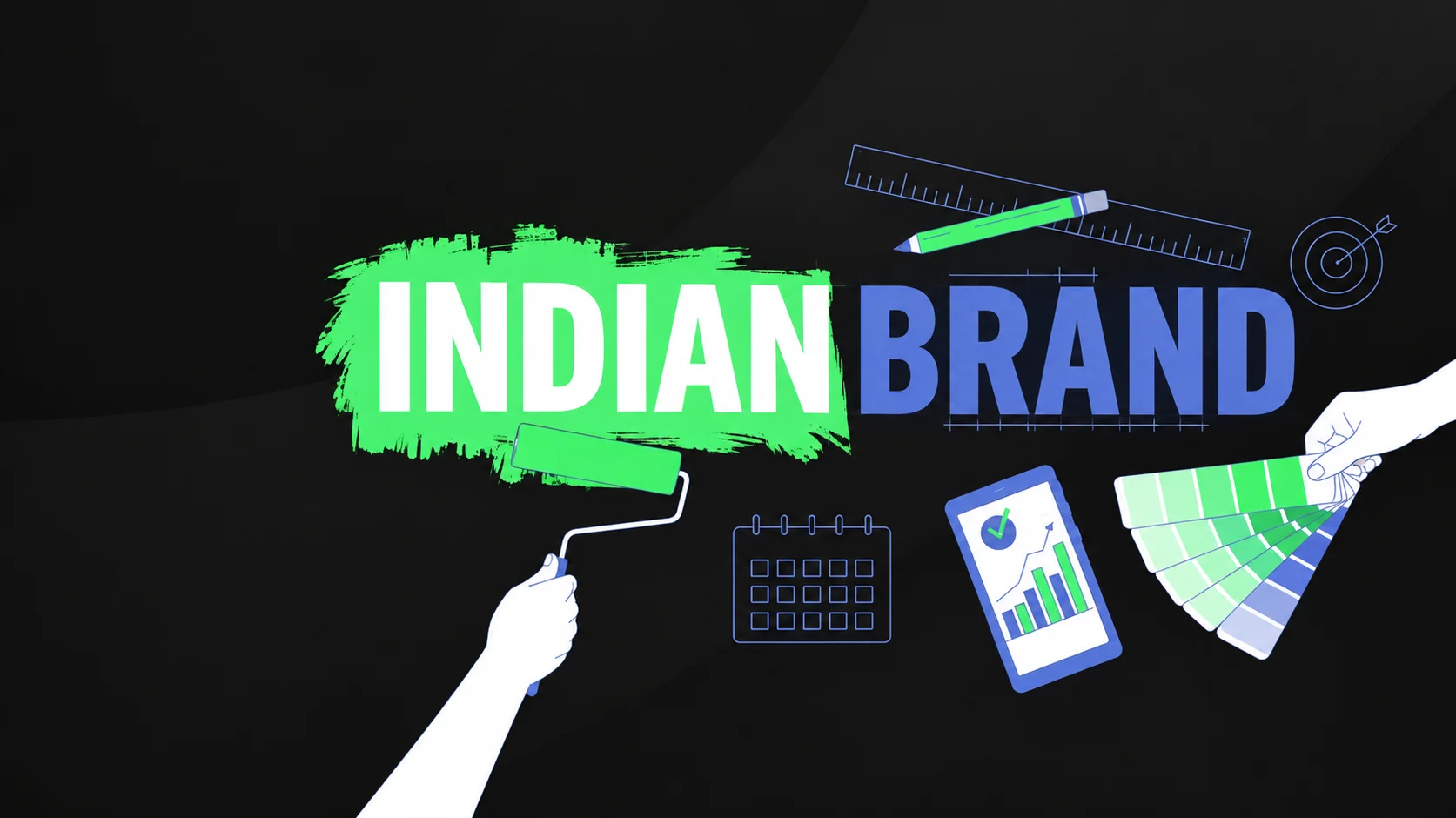 Indian Brand branding concept featuring bold “INDIAN BRAND” typography in green and blue on a dark background, with creative design tools, a paint roller, colour swatches, a target, and analytics graphics.